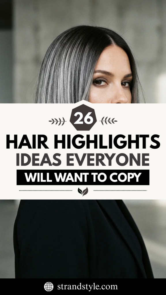 26 Hair Highlights Ideas Everyone Will Want to Copy